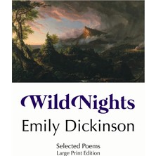 Step Kitap Wıld Nıghts: Selected Poems: Large Prınt Edıtıon
