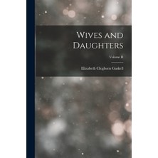 Step Kitap Wives And Daughters; Volume Iı