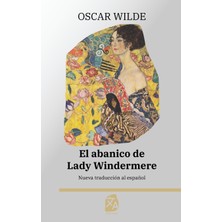 Step Kitap El Abanico De Lady Windermere: Nueva Traducción Al Español