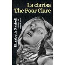 Step Kitap La Clarisa - The Poor Clare: Texto Paralelo Bilingüe - Bilingual Edition: Inglés - Español / English - Spanish