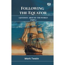 Step Kitap Following The Equator: A Journey Around The World Part 4