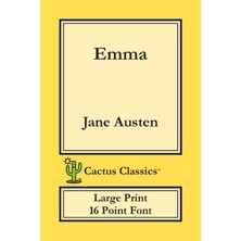 Step Kitap Emma (Cactus Classics Large Print): 16 Point Font; Large Text; Large Type