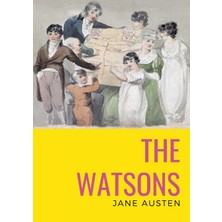 Step Kitap The Watsons: The Unfinished Novel By Jane Austen