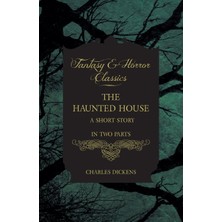 Step Kitap The Haunted House: A Short Story In Two Parts