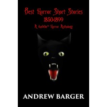 Step Kitap Best Horror Short Stories 1850-1899: A 6A66LE Horror Anthology