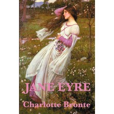 Step Kitap Jane Eyre: A Classic Novel Of Love, Independence, And Moral Courage