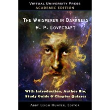 Step Kitap The Whisperer In Darkness (Academic Edition): With Introduction, Author Bio, Study Guide & Chapter Quizzes