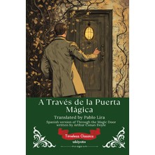 Step Kitap A Través De La Puerta Mágica | Spanish Translation Of Through The Magic Door