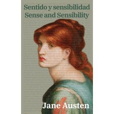 Step Kitap Sentido Y Sensibilidad - Sense And Sensibility: Texto Paralelo Bilingüe - Bilingual Edition: Inglés - Español / English - Spanish