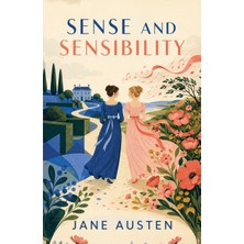 Step Kitap Sense And Sensibility: Two Ways Of Loving, Neither Without A Cost