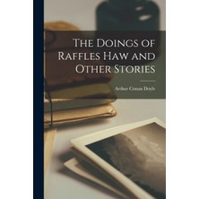 Step Kitap The Doings Of Raffles Haw And Other Stories