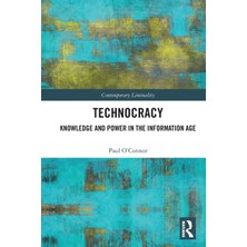 Step Kitap Technocracy: Knowledge And Power In The Information Age