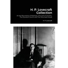 Step Kitap H. P. Lovecraft Collection: At The Mountains Of Madness, The Call Of Cthulhu, The Dunwich Horror And The Shunned House