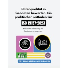 Step Kitap Datenqualität In Geodaten Bewerten. Ein Praktischer Leitfaden Zur  Iso 19157-1: 2023 : Praktische Umsetzung Im Geodatenmanagement
