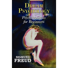Step Kitap Dr. Freud's Dream Psychology - Psychoanalysis For Beginners