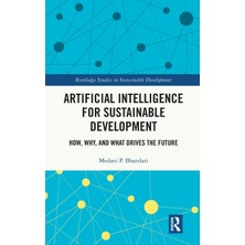 Step Kitap Artificial Intelligence For Sustainable Development: How, Why, And What Drives The Future