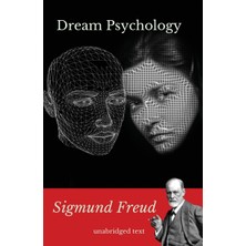 Step Kitap Dream Psychology: A Book Of Psychoanalysis By Sigmund Freud