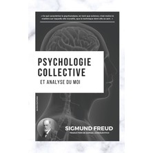 Step Kitap Psychologie Collective Et Analyse Du Moi