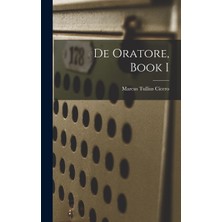 Step Kitap De Oratore, Book I