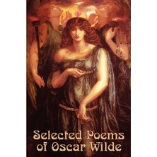 Step Kitap Selected Poems Of Oscar Wilde: Seventeen Poems Spanning The Work Of Oscar Wilde