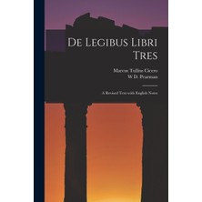Step Kitap De Legibus Libri Tres: A Revised Text With English Notes