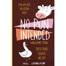 Step Kitap No Pun Intended: Volume Too Illustrated | Funny, Teachers Day, Mothers Day Gifts, Birthdays, White Elephant Gifts