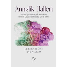 Varlık Yayınları Annelik Halleri