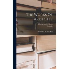 Step Kitap The Works Of Aristotle: Metaphysica, By W. D. Ross