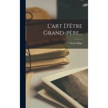 Step Kitap L'art D'être Grand-Père...