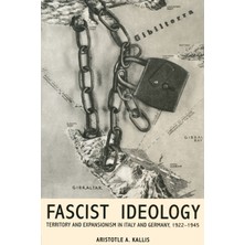 Step Kitap Fascist Ideology: Territory And Expansionism In Italy And Germany, 1922-1945