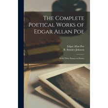 Step Kitap The Complete Poetical Works Of Edgar Allan Poe [microform]: With Three Essays On Poetry