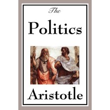 Step Kitap Politics - A Foundational Work On Government, Citizenship, Justice, And The Organization Of Society
