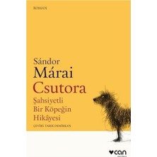 Csutora - Şahsiyetli Bir Köpeğin Hikayesi