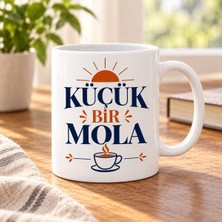 Ulu Pazarlama Küçük Bir Mola Tasarımlı Porselen Kupa - Model 320