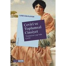 Çeviri ve Toplumsal Cinsiyet: “feminizm Çağı”nda Çeviri