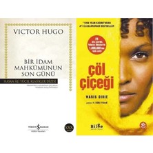 İş Bankası Kültür Yayınları Bir Idam Mahkumunun Son Günü (Victor Hugo) ve Çöl Çiçeği