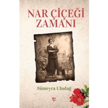 Halk Kitabevi Nar Çiçeği Zamanı