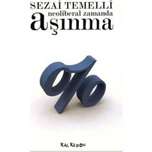 Kalkedon Neoliberal Zamanda Aşınma