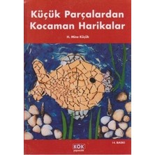 Kök Yayıncılık Küçük Parçalardan Kocaman Harikalar