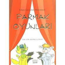 Kök Yayıncılık Erken Çocukluk Döneminde Parmak Oyunları
