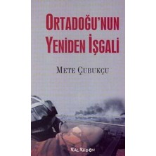 Kalkedon Ortadoğu’nun Yeniden Işgali