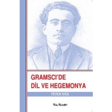 Kalkedon Gramsci’de Dil ve Hegemonya