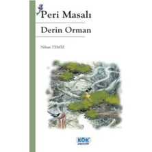Kök Yayıncılık Peri Masalı Derin Orman
