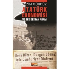 Asya Şafak Yayınları Atatürk Ekonomisi ve Beş Destan Adam