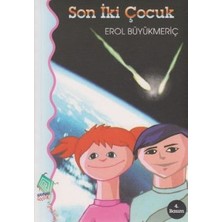 Kaynak Çocuk Yayınları Son Iki Çocuk