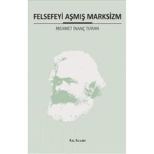 Kalkedon Felsefeyi Aşmış Marksizm