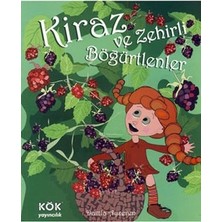 Kök Yayıncılık Kiraz ve Zehirli Böğürtlenler