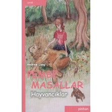 Pinhan Yayıncılık Pembe Masallar Hayvancıklar