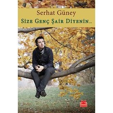 Kırmızı Kedi Yayınevi Size Genç Şair Diyenin...
