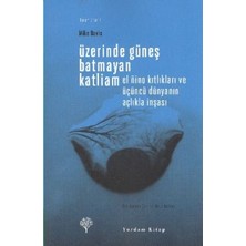 Yordam Kitap Üzerinde Güneş Batmayan Katliam